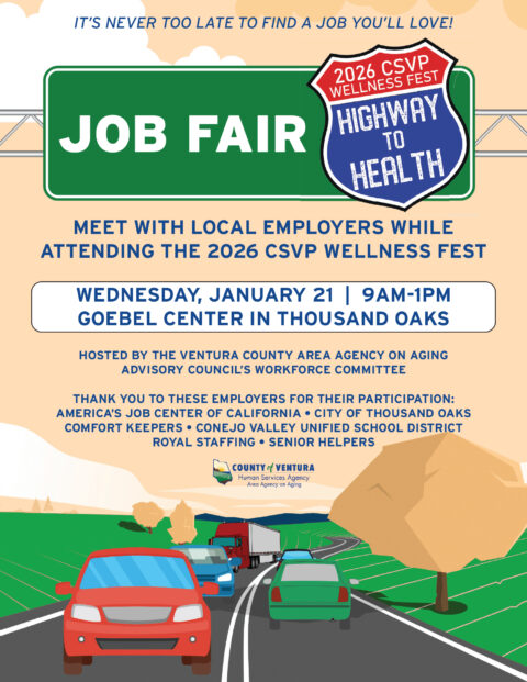 Job Fair - 2026 CSVP Wellness Fest - Wednesday, Jan. 21, Goebel Center, Thousand Oaks, 9am-1pm